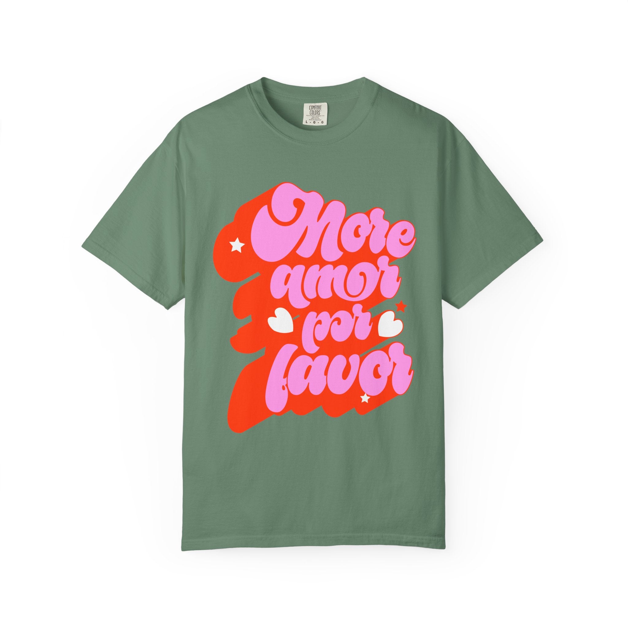 More Amor Por Favor garment-dyed Latina love graphic tee - front view