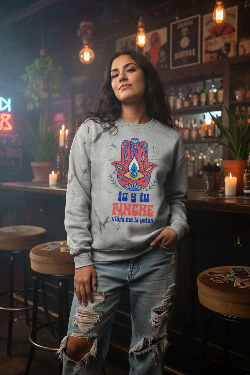 Hamsa Vibes Crewneck Sweatshirt — "Tu y Tu Pinche" Color Blast Pullover
